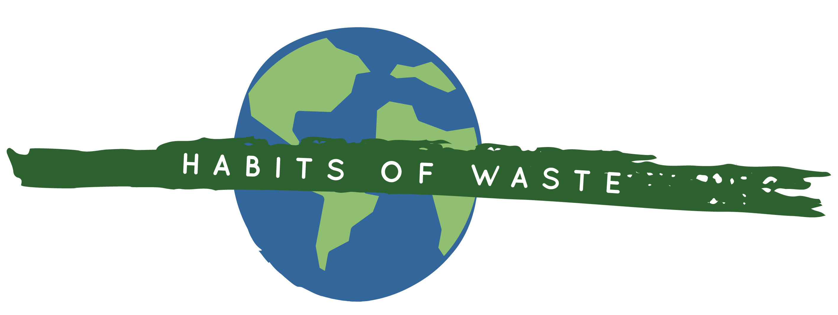 Habits of Waste